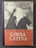 LIMBA LATINA MANUAL PENTRU CLASA A X-A - Capoianu, Cretia, Ivan