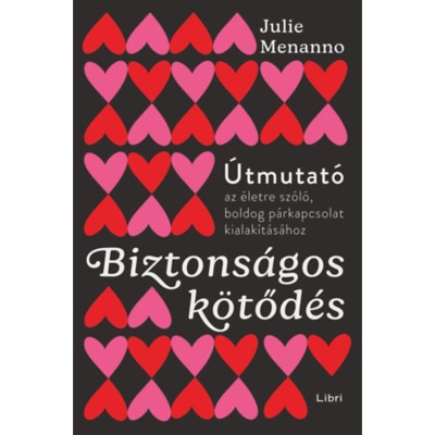 Biztons&amp;aacute;gos k&amp;ouml;tőd&amp;eacute;s - Julie Menanno foto