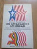 Un ambasador american ... din Romania 1981-1985 - David B. Funderburk, 1994
