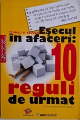 Esecul in afaceri: 10 reguli de urmat &ndash; Donald R. Keough