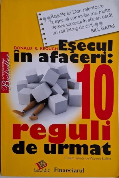 Esecul in afaceri: 10 reguli de urmat &ndash; Donald R. Keough