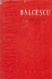 Opere alese (Balcescu) Volumul I - Scrieri istorice si sociale