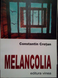 Constantin Cretan - Melancolia (2006)