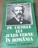 LITR28 Pe urmele lui Jules Verne in Romania - Simion Saveanu