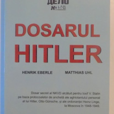DOSARUL HITLER de HENRIK EBERLE , MATTHIAS UHL , 2021