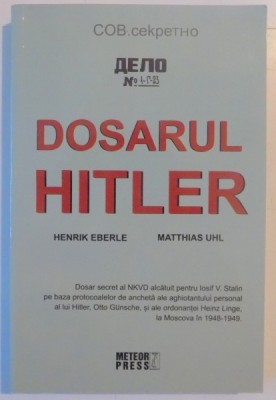 DOSARUL HITLER de HENRIK EBERLE , MATTHIAS UHL , 2021 foto