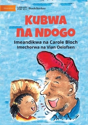 Little And Big - Kubwa na Ndogo foto