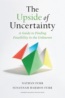The Upside of Uncertainty: A Guide to Finding Possibility in the Unknown foto