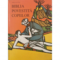 Biblia povestita copiilor - Anne de Vries foto