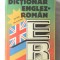 &quot;DICTIONAR ENGLEZ - ROMAN 35.000 cuvinte&quot;, Andrei Bantas, 1994
