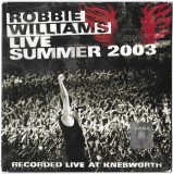 Robbie Williams - Live Summer 2003 CD, Universal Music Romania, Stare Foarte Buna
