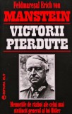 Cumpara ieftin Victorii pierdute. Memoriile de razboi ale celui mai stralucit general al lui Hitler (BF76)