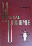 Cumpara ieftin Manual De Biochimie - P. Karlson