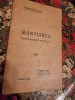 Constanta Hodos - Mantuirea (Teatru, 1920, Tiparul Tipografiei Arhidiecezane, Romana, Brosata, Uzata)