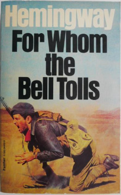 For Whom the Bell Tolls &amp;ndash; Ernest Hemingway foto