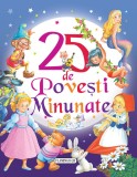 25 de povesti minunate - Editura Flamingo GD