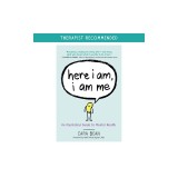 Here I Am, I Am Me: An Illustrated Guide to Mental Health