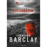 Huszonh&aacute;rom - Linwood Barclay