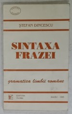 SINTAXA FRAZEI , GRAMATICA LIMBII ROMANE de STEFAN DINCESCU , 1995 foto