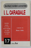 I. L. CARAGIALE , comentat de HENRI ZALIS ,1995