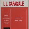 I. L. CARAGIALE , comentat de HENRI ZALIS ,1995