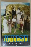 BUTESTI , VINO SI VEZI de IULIUS POPA , 2003