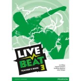 Live Beat 3 Teacher&#039;s Book - Liz Kilbey