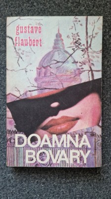 DOAMNA BOVARY - Flaubert (edit. Moldova) foto