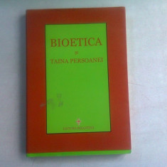 BIOETICA SI TAINA PERSOANEI. PERSPECTIVE ORTODOXE