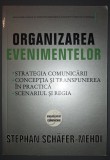 Organizarea evenimentelor - Stephan Sch&auml;fer-Mehdi, Editura All 2008, Carte Hobby