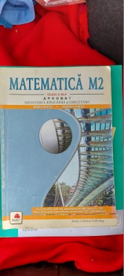 MATEMATICA M2 CLASA A XI A MARIUS BURTEA ,STARE FOARTE BUNA foto