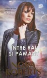 INTRE RAI SI PAMANT-NORA ROBERTS-351979