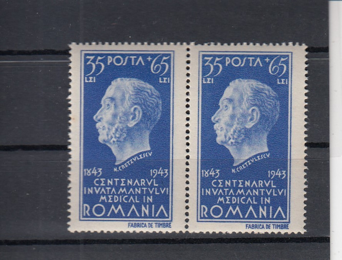 ROMANIA 1944 LP162 CENTENARUL INVATAMANTULUI MEDICAL-DR N KRETULESCU PERECHE MNH