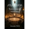 Arannos - Boszork&aacute;ny &ouml;r&ouml;ks&eacute;g - Amanda Wells