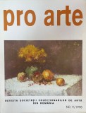 Pro arte. Revista societatii colectionarilor de arta din Romania, nr. 9, 1998