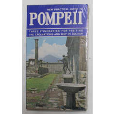 NEW PRACTICAL GUIDE TO POMPEII - 3 ITINERAIRES , 1970