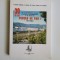 Portile de Fier I, 1972-2002, Monografie, Craiova 2003