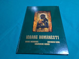 ICOANE ROM&Acirc;NEȘTI * COLECȚIE DE ARTĂ / GETTA MARCULESCU-POPESCU/ 1997 *