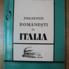 PREZENTE ROMANESTI IN ITALIA de GEORGE LAZARESCU , 1995