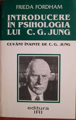 Freida Fordham - Introducere in Psihologia lui C. G. Jung