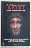 REIKI , INTRE MIT SI REALITATE , EDITIA A III - A de OVIDIU - DRAGOS ARGESANU , 2008