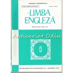 Limba Engleza. Manual Pentru Clasa a X-a - Virgiliu Stefanescu-Draganesti