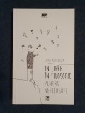 Initiere in filosofie pentru nefilosofi &ndash; Louis Althusser, Polirom