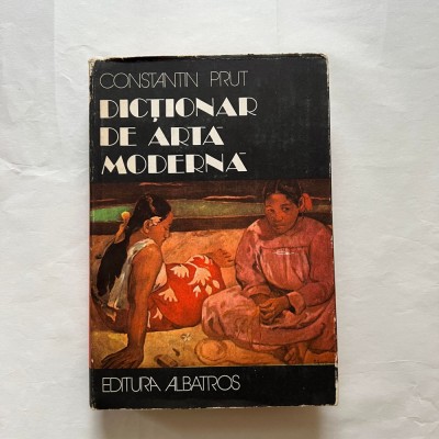Constantin Prut - Dictionar de arta moderna foto