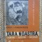 TARA NOASTRA OAMENI LOCURI LUCRURI - PROF. I. SIMIONESCU