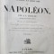 VIE POLITIQUE ET MILITAIRE DE NAPOLEON par A. V. ARNAULT, 2 VOL. - PARIS, 1822 - 1826