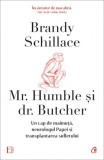 Mr. Humble si dr. Butcher - Brandy Schillace - Curtea Veche