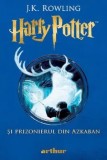 Cumpara ieftin Harry Potter si prizonierul din Azkaban. Seria Harry Potter. Volumul 3/J.K. Rowling