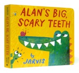 Alans Big Scary Teeth | Jarvis, 2017, Walker Books Ltd