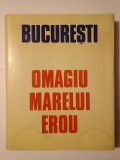 Constantin Olteanu; Nicolae Croitoru ș.a. - Omagiu Marelui Erou (1988) (Nicolae Ceaușescu)